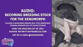 Becoming Breeding Stock For The Xenomorph | Sci-Fi Monster Breeding Audio (Part 1)
