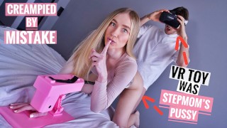 VR Slut vs Stepmom: She Caught Me Giving Her A Raw Creampie!(POV VR)