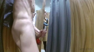DRESSING ROOM FLASH! Hot Girl Caught Naked and Getting Cummed All Over In Changing Room