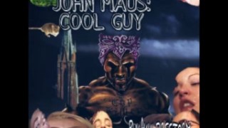 Experimental Plunder Phonics: John Maus Cool Guy Bukakki Firestorm Full Experience
